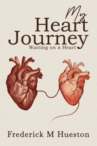 My Heart Journey: Waiting on a Heart