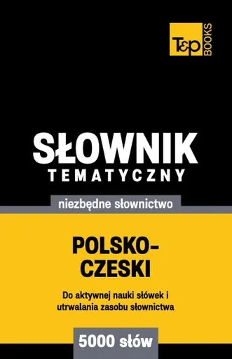 Polsko-czeski slownik tematyczny 5000 slów