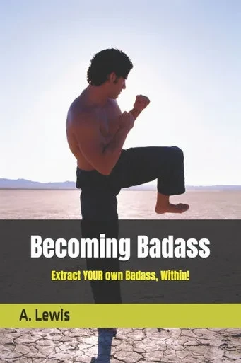 Becoming Badass
