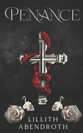 Penance: A dark, Stalker Romance
