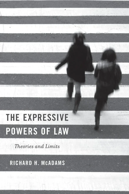 The Expressive Powers Of Law: Theories And Limits