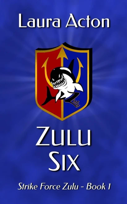 ZULU SIX (Strike Force Zulu)