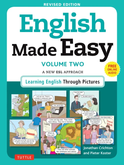 English Made Easy Volume Two: A New Esl Approach: Learning English Through Pictures