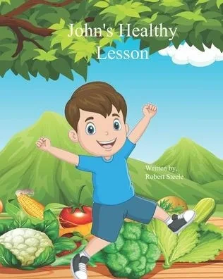 John's Healthy Lesson