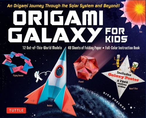 Origami Galaxy For Kids Kit: An Origami Journey Through The Solar System And Beyond! [Includes An Instruction Book, Poster, 48 Sheets Of Origami Paper And Online Video Tutorials]
