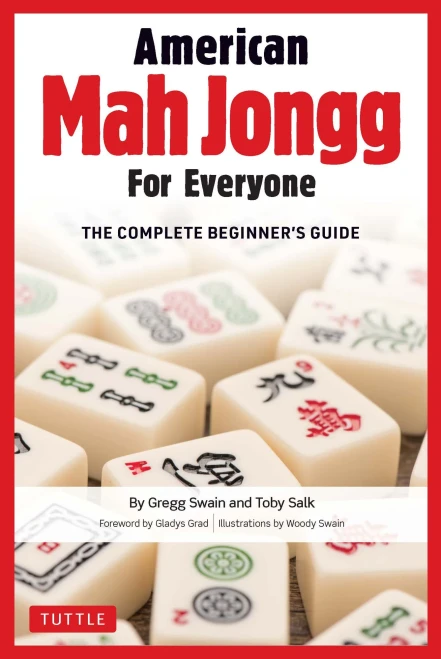 American Mah Jongg For Everyone: The Complete Beginner'S Guide