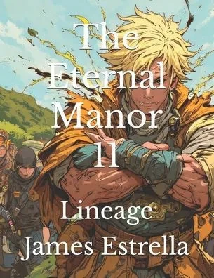 The Eternal Manor 11: Lineage