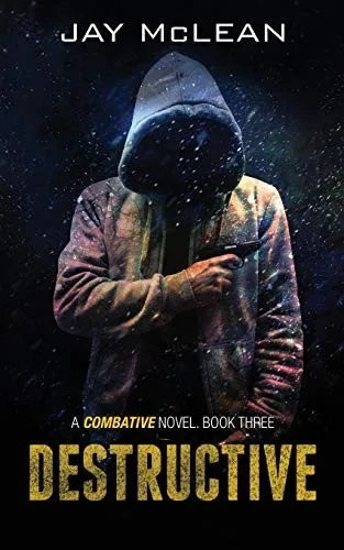 Destructive (Combative Trilogy)