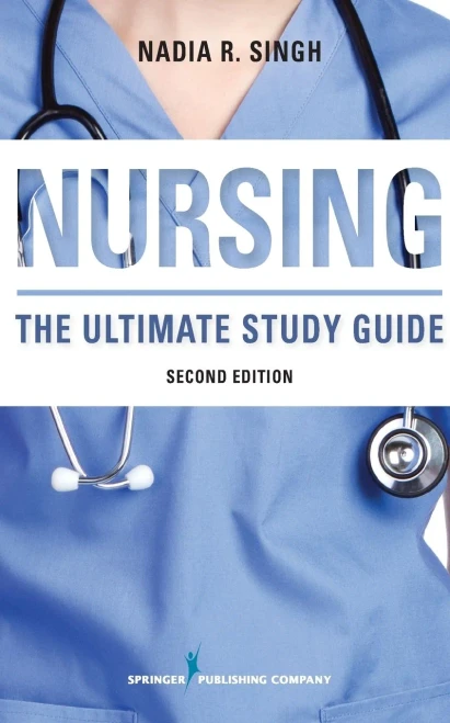 Nursing: The Ultimate Study Guide