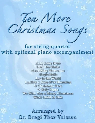 Ten More Christmas Songs for String Quartet