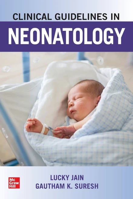 Clinical Guidelines In Neonatology