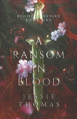 A Ransom in Blood