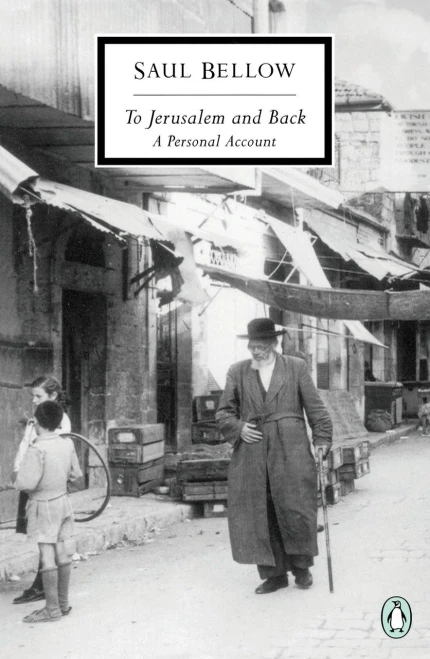 To Jerusalem And Back: A Personal Account (Classic, 20Th-Century, Penguin)