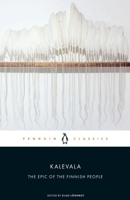 Kalevala: The Epic Of The Finnish People