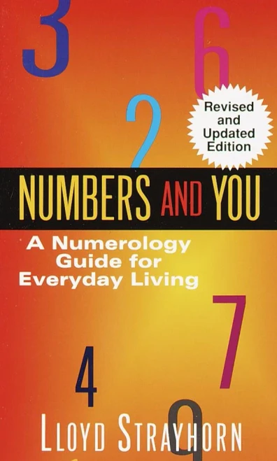 Numbers And You: A Numerology Guide For Everyday Living