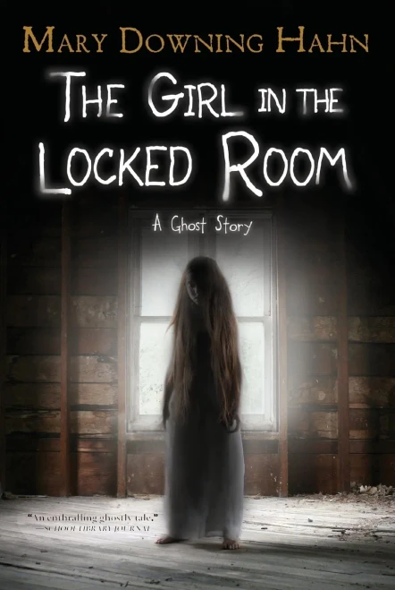 The Girl In The Locked Room: A Ghost Story