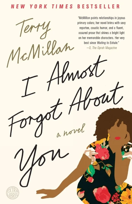I Almost Forgot About You: A Novel
