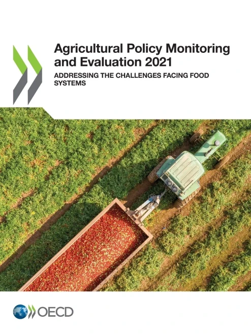 Agricultural Policy Monitoring And Evaluation 2021 Addressing The Challenges Facing Food Systems