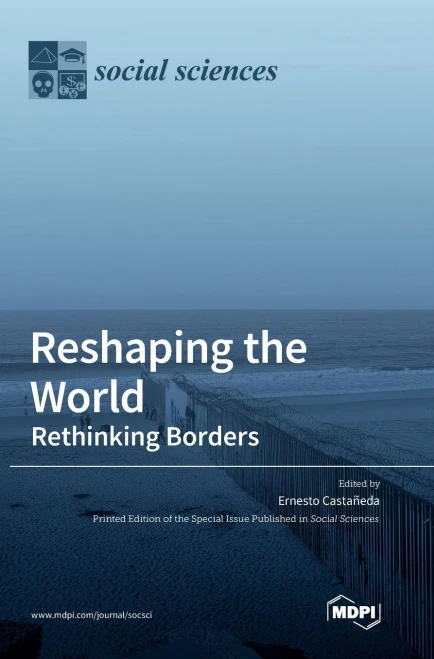 Reshaping The World: Rethinking Borders