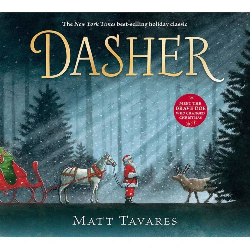 Dasher: How A Brave Little Doe Changed Christmas Forever