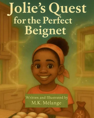 Jolie's Quest for the Perfect Beignet