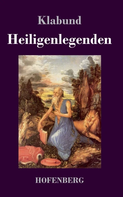 Heiligenlegenden (German Edition) - Hardcover