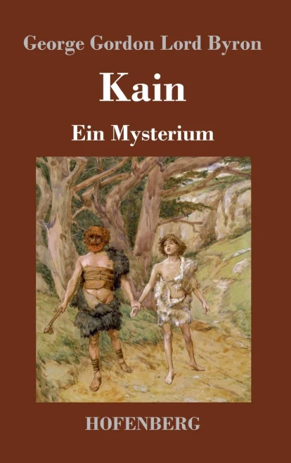 Kain: Ein Mysterium (German Edition) - Hardcover