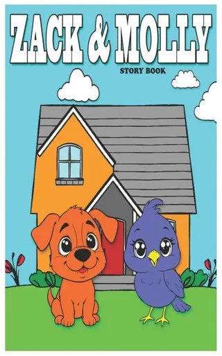 Zack and Molly: Zack and Molly Story Book