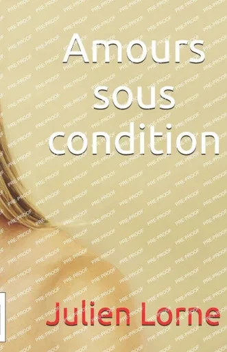 Amours sous condition