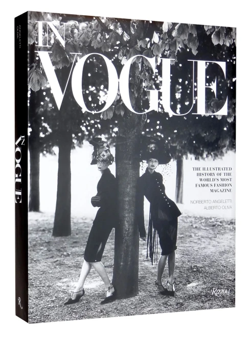 In Vogue: An Illustrated History Of The World'S Most Famous Fashion Magazine
