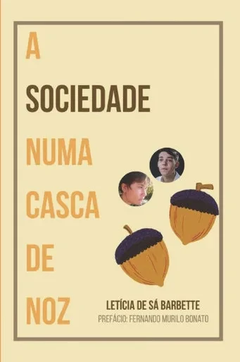 A Sociedade Numa Casca de Noz