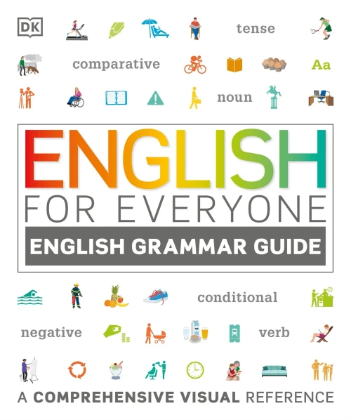 English For Everyone: English Grammar Guide: An Esl Beginner Reference Guide To English Grammar Rules