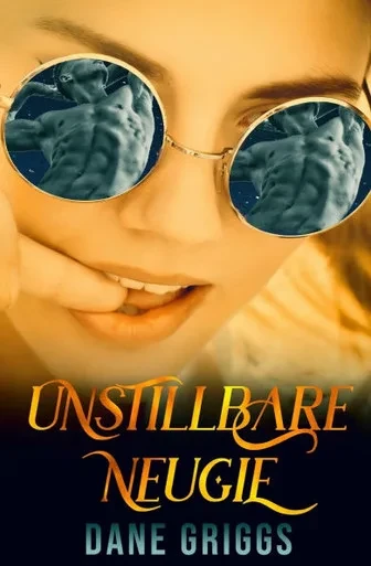 Unstillbare Neugie