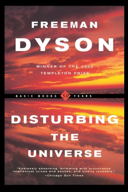 Disturbing The Universe (Sloan Foundation Science Series)