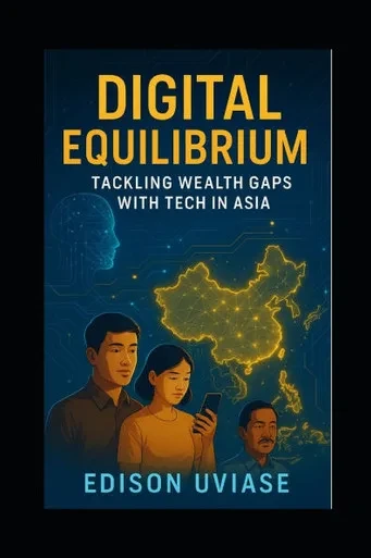 Digital Equilibrium: Tackling Wealth Gaps with Tech in Asia