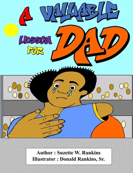 A Valuable Lesson for Dad: Republished