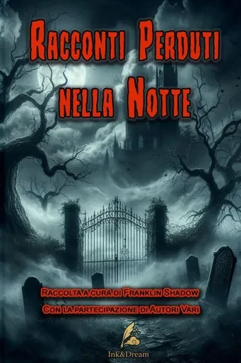 Racconti Perduti nella Notte
