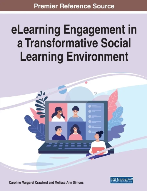 Elearning Engagement In A Transformative Social Learning Environment