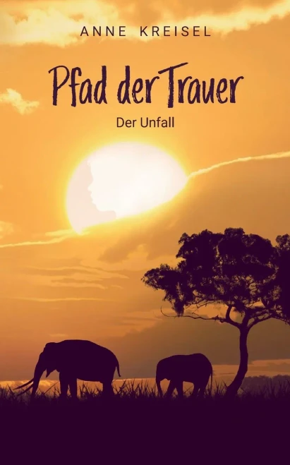 Pfad Der Trauer: Der Unfall (German Edition)