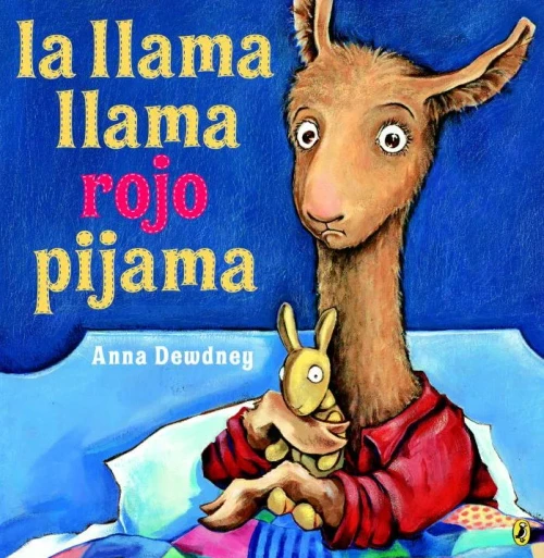 La Llama Llama Rojo Pijama (Spanish Language Edition) (Spanish Edition)
