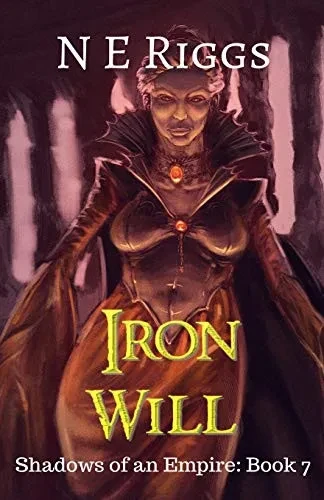 Iron Will (Shadows of an Empire)