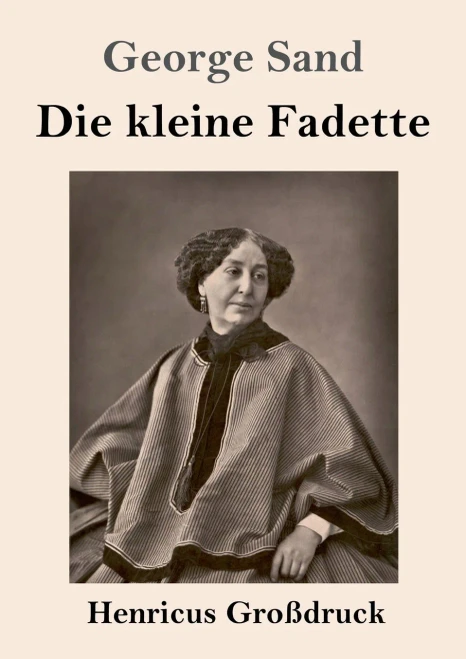 Die Kleine Fadette (Gro??druck) (German Edition) - Paperback