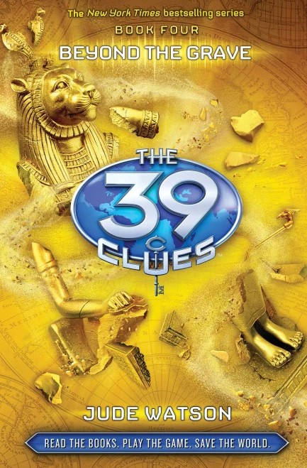 Beyond The Grave (The 39 Clues , Book 4)