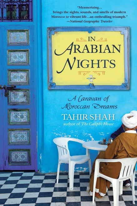 In Arabian Nights: A Caravan Of Moroccan Dreams