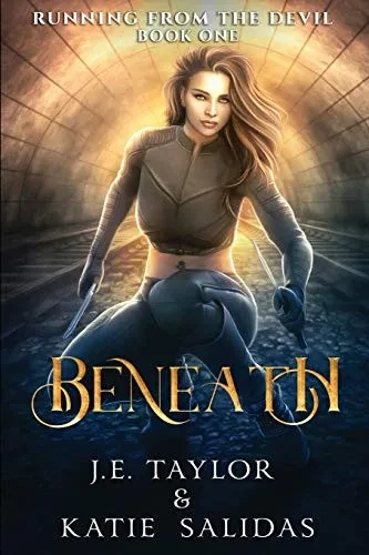Beneath (Running from the Devil)