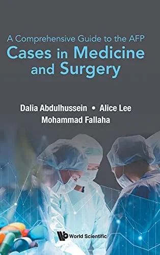 Comprehensive Guide To The Afp, A: Cases In Medicine And Surgery - Hardcover