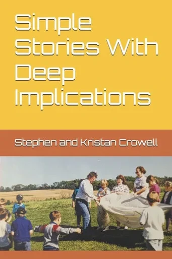 Simple Stories With Deep Implications