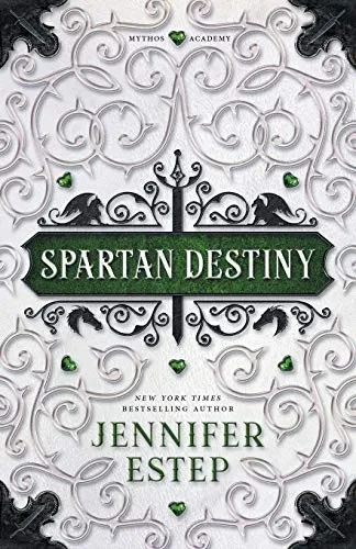 Spartan Destiny: A Mythos Academy Novel (Mythos Academy spinoff)