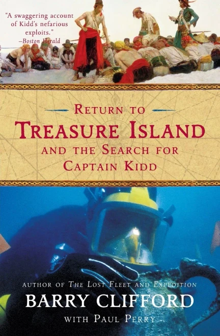 Return To Treasure Island And The Search For Captain Kidd