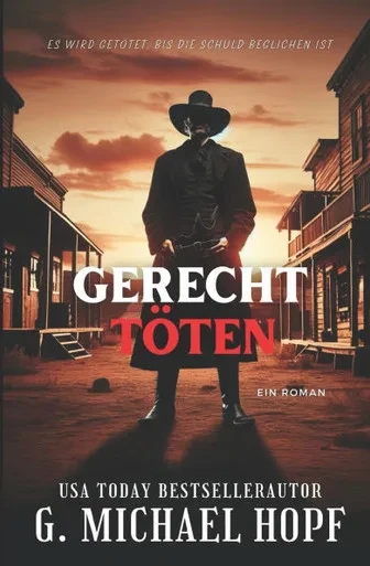 Gerecht Töten: Western-Bestseller